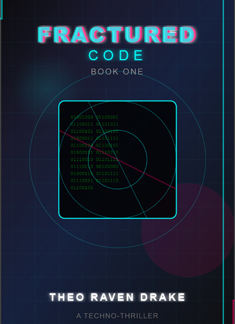 Fractured Protocol Book 1